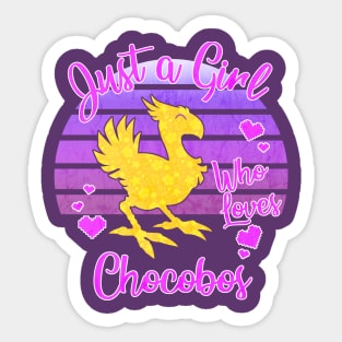 Just a girl who loves Chocobos Sticker